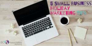 5 small business holiday marketing tips