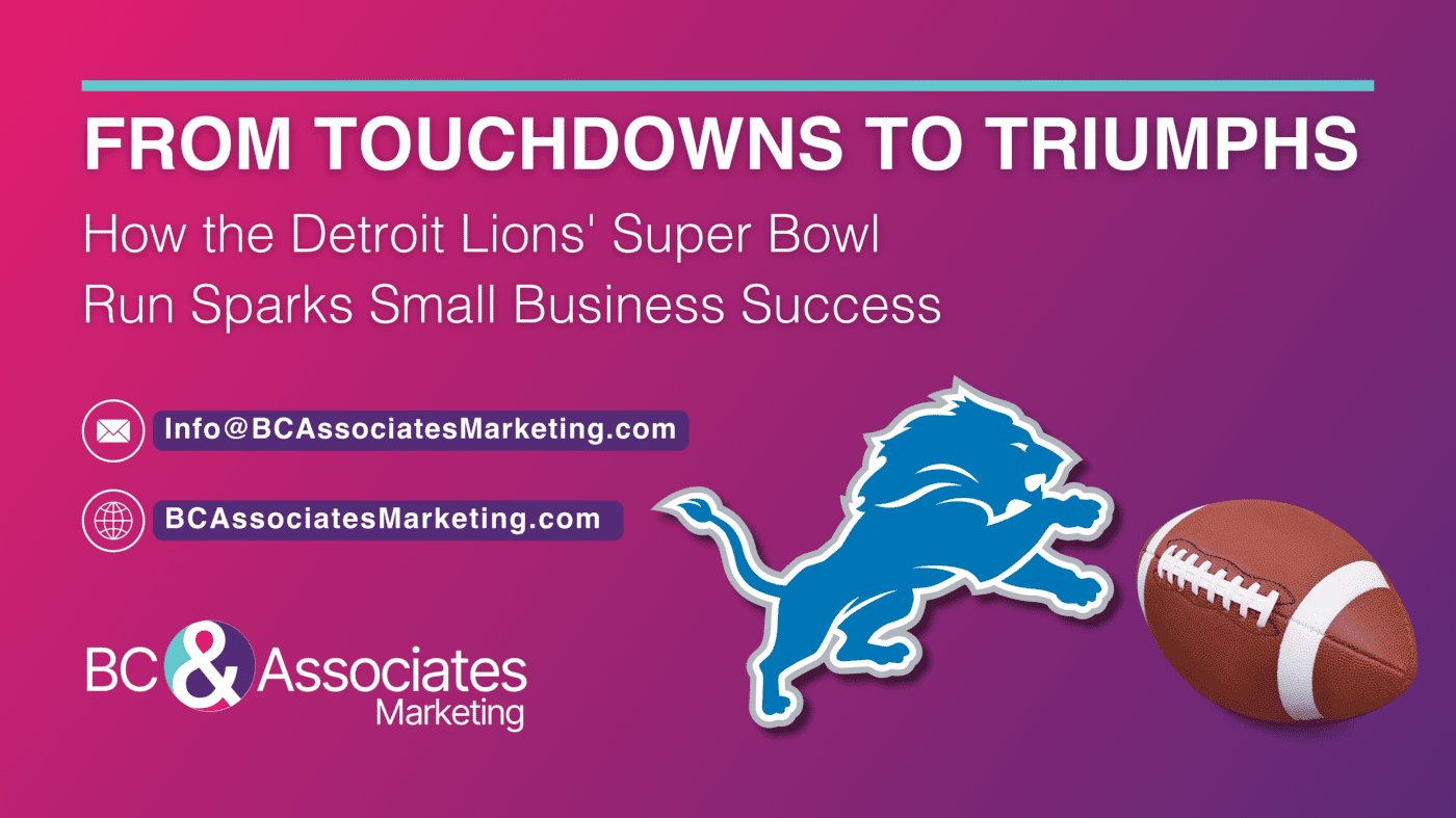 How the Detroit Lions' Super Bowl Run Sparks Small Business Success Blog