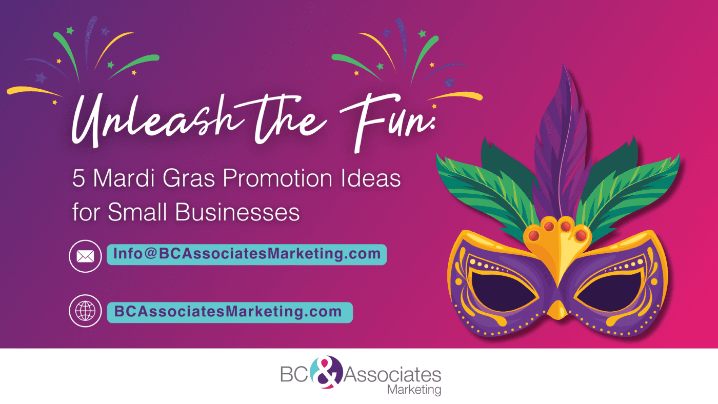 Unleash the fun 5 Mardi Grad Promotions for your Small Business