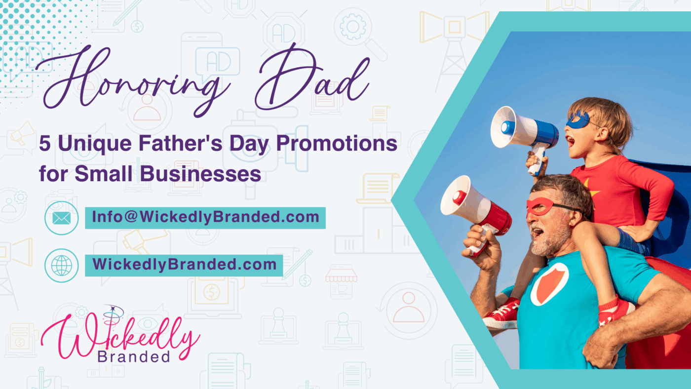 5 Unique Father's Day Promotions for Small Businesses