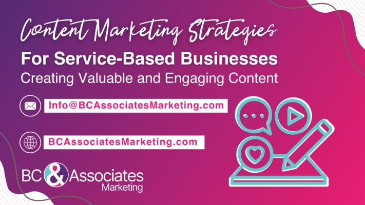 Content Marketing Strategies for service-based businesses