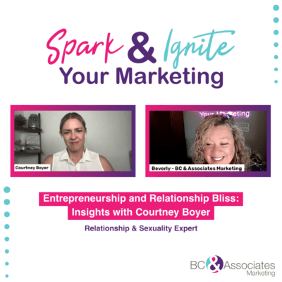 Entrepreneurship and Relationship Bliss: Insights with Courtney Boyer