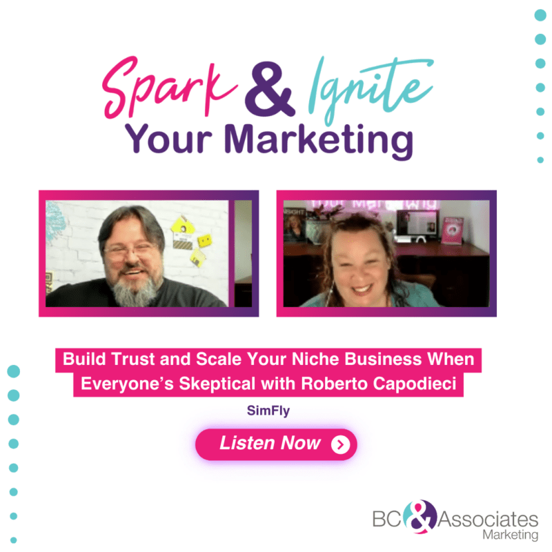 Build Trust and Scale Your Niche Business When Everyone’s Skeptical with Roberto Capodiec