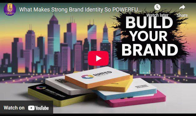 What Makes Strong Brand Identity So Powerful Thumbnail